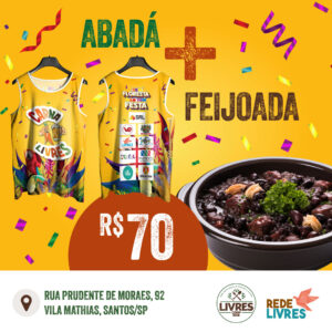 Combo Feijoada + Abadá CarnaLivres 2026