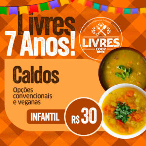 Livres 7 anos – Caldos [infantil]